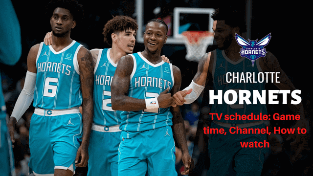 2023-24 Charlotte Hornets Schedule: Game time, Channel, How to watch